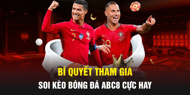 Bí quyết tham gia soi kèo bóng đá Kubet cực hay