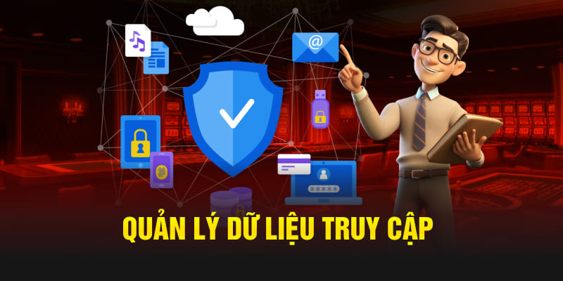 Quản lý dữ liệu truy cập