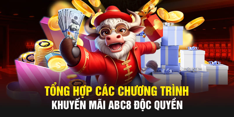 Tổng hợp các chương trình khuyến mãi Abc8 độc quyền